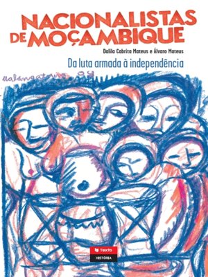 cover image of Nacionalistas de Moçambique